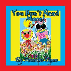 You Don't Need More! - Dyan, Penelope