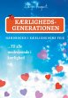 Kærlighedsgenerationen - Håndbogen i... - Bild 1