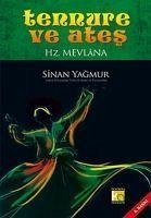 Tennure ve Ates - Hz. Mevlana - Yagmur, Sinan