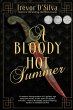 A Bloody Hot Summer - Bild 1
