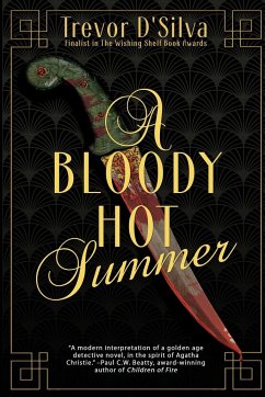 A Bloody Hot Summer - D'Silva, Trevor