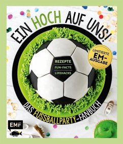 Cover Ein Hoch auf uns! Das Fußballparty-Fanbuch