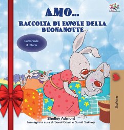 Amo... (Holiday Edition) Raccolta di favole della buonanotte - Admont, Shelley; Books, Kidkiddos