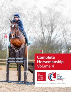 BHS Complete Horsemanship: Volume 4 - The British Horse Society