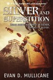 Silver and Superstition, Season One (A Gears, Gunpowder, and Souls Series)