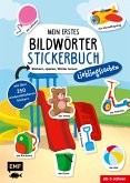 Mein erstes Bildwörter-Stickerbuch - Lieblingssachen