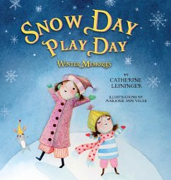 Snow Day Play Day - Leininger, Catherine