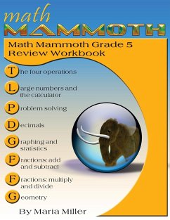 Math Mammoth Grade 5 Review Workbook - Miller, Maria