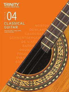 Trinity College London Classical Guitar Exam Pieces From 2020: Grade 4 - College London, Trinity