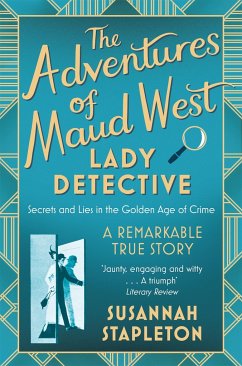 The Adventures of Maud West, Lady Detective - Stapleton, Susannah