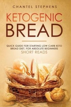 Ketogenic Bread - Stephens, Chantel