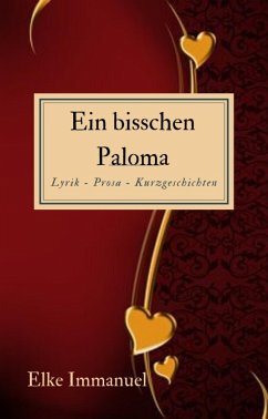 Ein bisschen Paloma (eBook, ePUB) - Immanuel, Elke