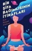 Bir Sifa Bagimlisinin Itiraflari