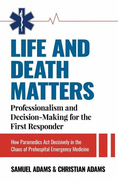 Life and Death Matters - Adams, Samuel; Adams, Christian
