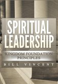 Spiritual Leadership Spiritual Leadership