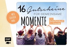 Cover ... weil ich dich mag! - 16 Gutscheine für gemeinsame Momente