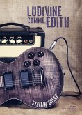 Ludivine comme Édith (eBook, ePUB)