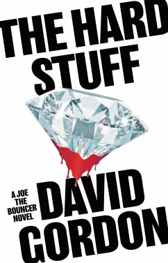 The Hard Stuff (eBook, ePUB) - Gordon, David