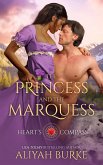 The Princess and the Marquess (eBook, ePUB)