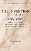 The Invention of Papal History (eBook, ePUB)