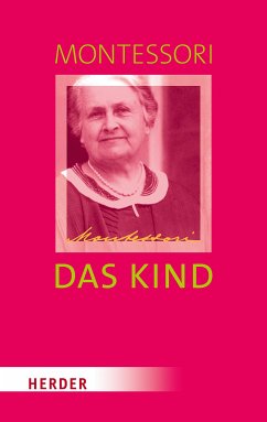 Das Kind (eBook, ePUB) - Montessori, Maria