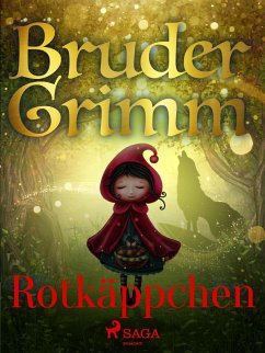 Rotkäppchen (eBook, ePUB) - Grimm, Brüder