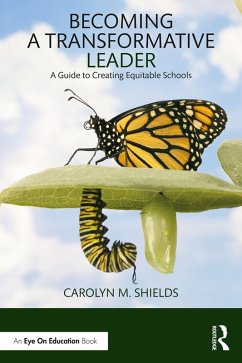 Becoming a Transformative Leader (eBook, PDF) - Shields, Carolyn M.