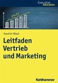 Leitfaden Vertrieb und Marketing (eBook, PDF)