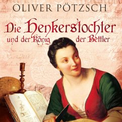 Die Henkerstochter und der König der Bettler / Die Henkerstochter-Saga Bd.3 (MP3-Download) - Pötzsch, Oliver