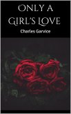 Only a Girl's Love (eBook, ePUB)