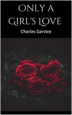 Cover Only a Girl's Love (eBook, ePUB)