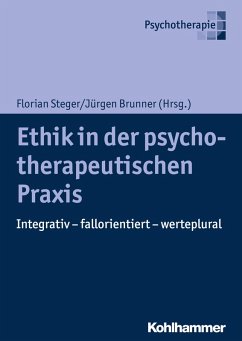 Ethik in der psychotherapeutischen Praxis (eBook, PDF)