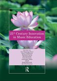 21st Century Innovation in Music Education (eBook, PDF)
