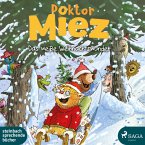 Das weiße Weihnachtswunder / Doktor Miez Bd.2 (MP3-Download)