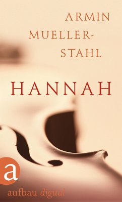 Hannah (eBook, ePUB) - Mueller-Stahl, Armin