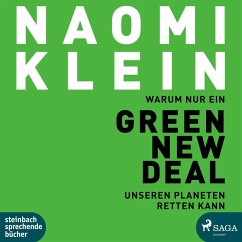Warum nur ein Green New Deal unseren Planeten retten kann (MP3-Download) - Klein, Naomi