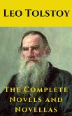 Leo Tolstoy: The Complete Novels and Novellas (eBook, ePUB)