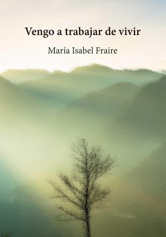 Cover Vengo a trabajar de vivir (eBook, ePUB)