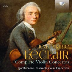 Leclair,Jean Marie:Complete Violin Concertos - Ruhadze,Igor/Ensemble Violini Capriccioso