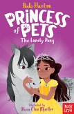 Princess of Pets: The Lonely Pony (eBook, ePUB)