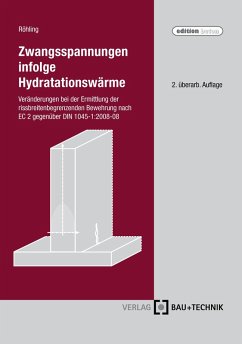 Zwangsspannungen infolge Hydratationswärme (eBook, PDF) - Röhling, Stefan