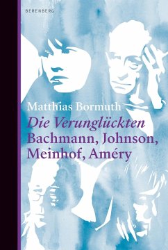 Die Verunglückten (eBook, ePUB) - Bormuth, Matthias