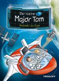 Rückkehr zur Erde / Der kleine Major Tom Bd.2 (eBook, ePUB)