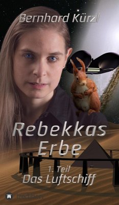 Rebekkas Erbe (1) (eBook, ePUB) - Kürzl, Bernhard