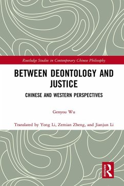 Between Deontology and Justice (eBook, ePUB) - Wu, Genyou