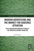 Modern Advertising and the Market for Audience Attention (eBook, ePUB)