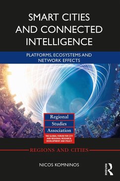 Smart Cities and Connected Intelligence (eBook, ePUB) - Komninos, Nicos