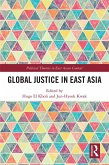 Global Justice in East Asia (eBook, PDF)