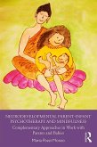 Neurodevelopmental Parent-Infant Psychotherapy and Mindfulness (eBook, ePUB)