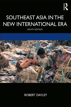 Southeast Asia in the New International Era (eBook, ePUB) - Dayley, Robert